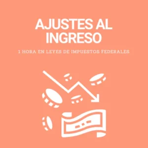 Ajustes al ingreso