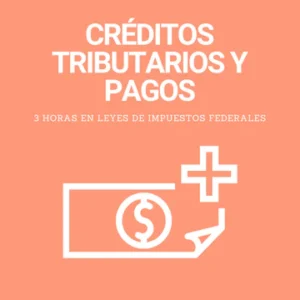 Créditos tributarios y pagos